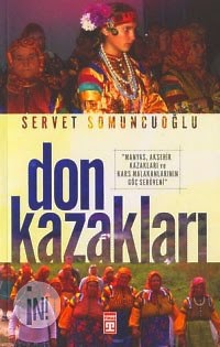 Servet Somuncuoğlu ve Don Kazakları